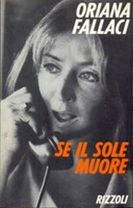 Se Il Sole Muore - Oriana Fallaci - copertina