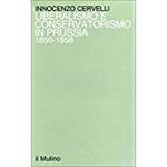 Liberalismo e conservatorismo in Prussia (1850-1858)