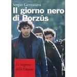 Il giorno nero di Porzûs. La stagione della Osoppo