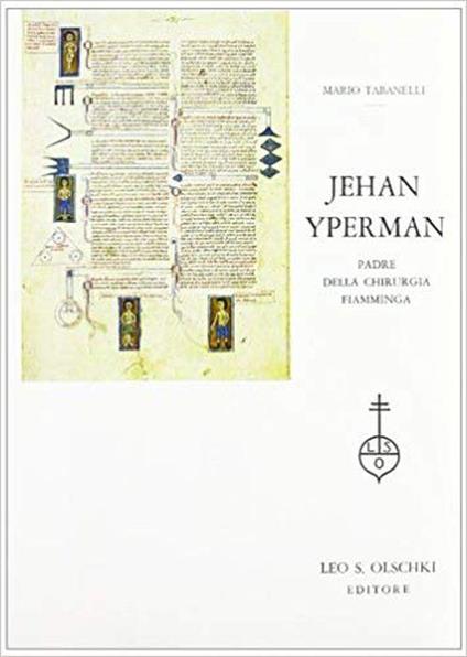 Jehan Ypermann, padre della chirurgia fiamminga - Mario Tabanelli - copertina