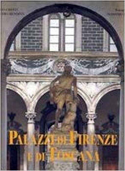 Palazzi di Firenze e di Toscana - Carlo Cresti - copertina