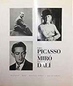 Picasso / Miro' / Dali'. Evocations D'Espagne