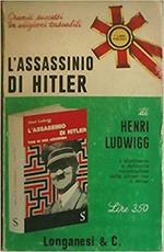 L' Assassinio Di Hitler