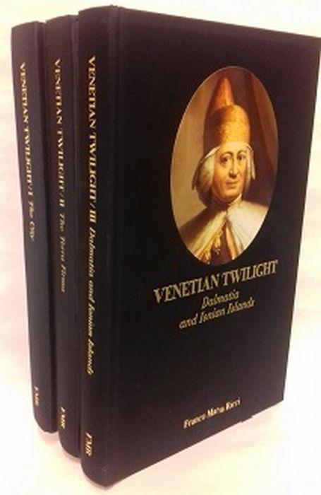 Venetian Twilight. The Serenissima In The Xviii Century. (I - The City / Ii - The Terra Firma / Iii - Dalmatia And Ionian Islands) - Gianni Guadalupi - copertina