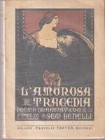 L' Amorosa Tragedia