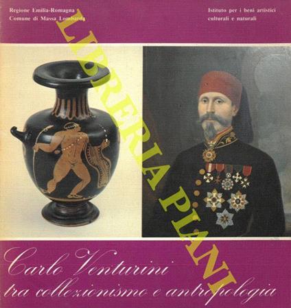 Carlo Venturini tra collezionismo e antropologia - copertina