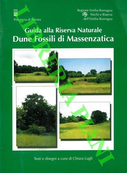 Guida alla Riserva Naturale Dune Fossili di Massenzatica - Chiara Lugli - copertina