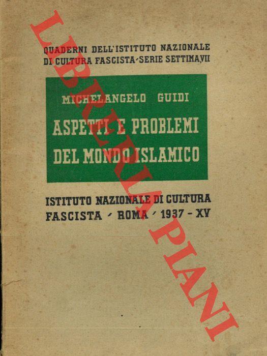 Aspetti e problemi del mondo islamico - Michelangelo Guidi - copertina