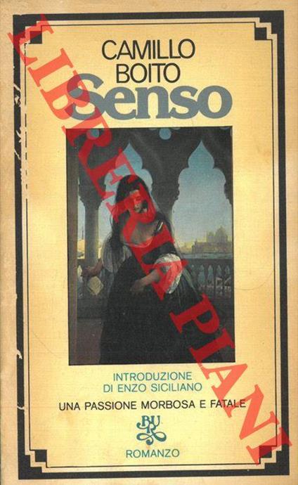 Senso. Baciale 'l piede e la man bella e bianca. Il maestro di setticlavio - Camillo Boito - copertina