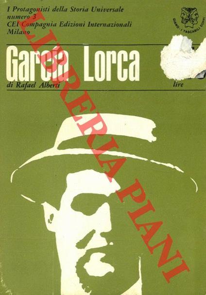 Garcia Lorca. Picasso - Rafael Alberti - copertina