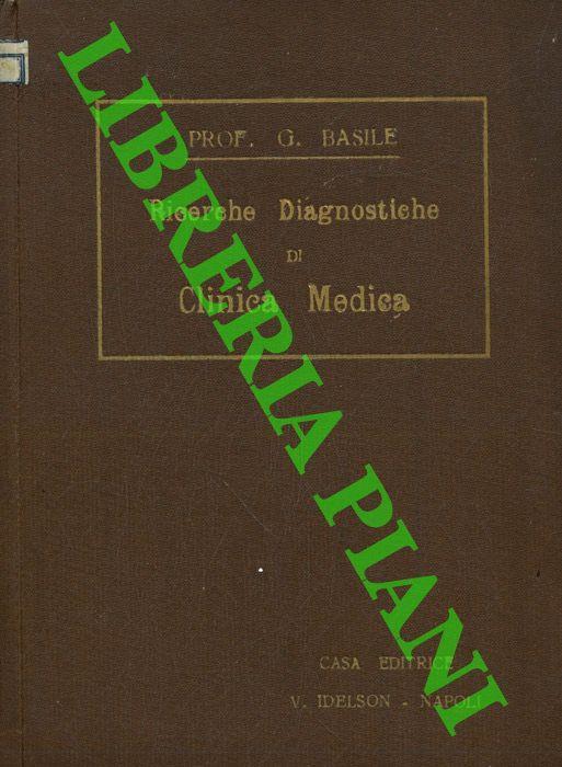 Ricerche Diagnostiche di Clinica Medica (vademecum del medico pratico) - G. Basile - copertina