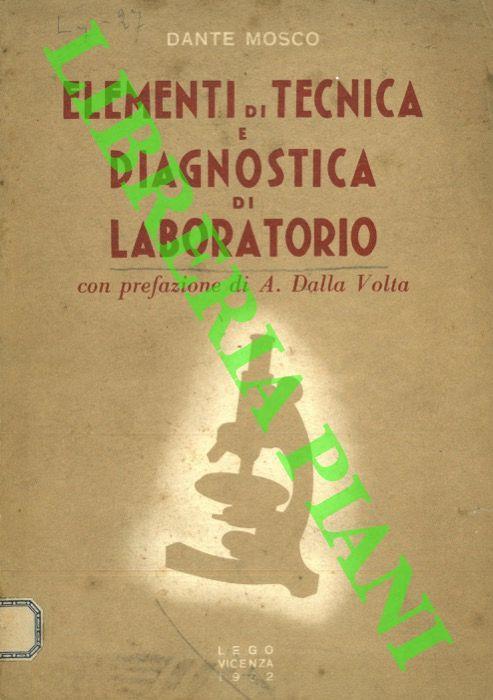 Elementi di tecnica e diagnostica di laboratorio - Dante Mosco - copertina