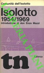 Isolotto 1954-1969