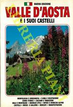 Valle d’Aosta e i suoi castelli