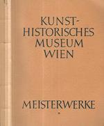 Kunst-historisches Museum Wien. Meisterwerke