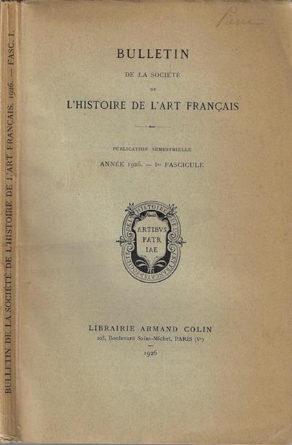 Bulletin de la Société de l'Histoire de l'Art français Année 1926 – I fascicule - copertina