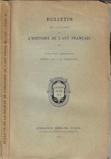 Bulletin de la Société de l'Histoire de l'Art français Année 1923 – II fascicule - copertina