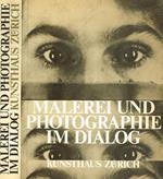 Malerei und photographie im dialog von 1840 bis heute. Ausstellung im Rahmen der Junifestwochen vom 13 mai bis 24 juli 1977