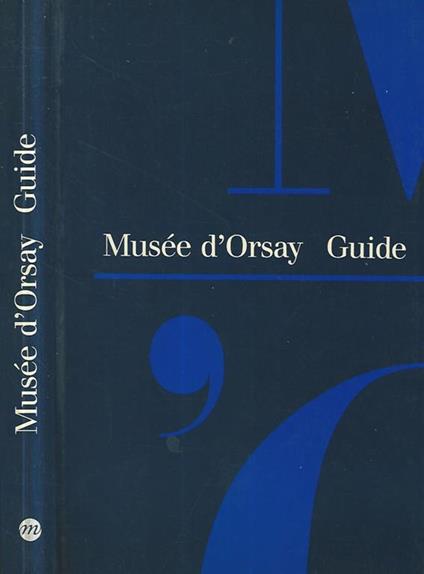 Musee d'Orsay Guide - Caroline Mathieu - copertina