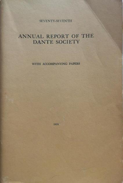 Annual report of the Dante Society 1959. With accompanying papers - copertina