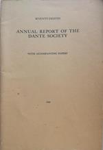 Annual report of the Dante Society 1960. With accompanying papers