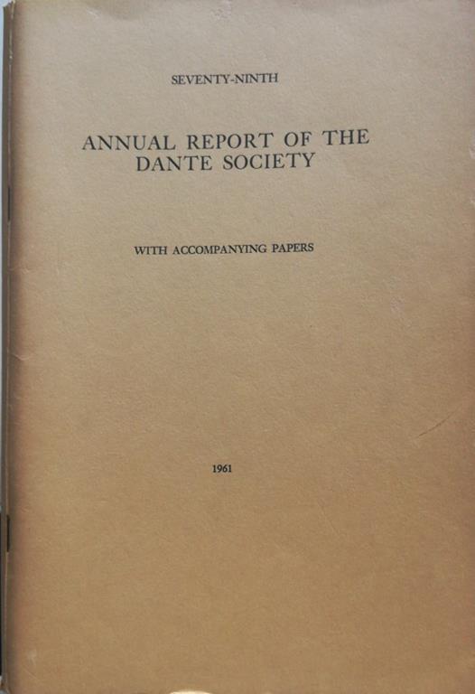 Annual report of the Dante Society 1961. With accompanying papers - copertina