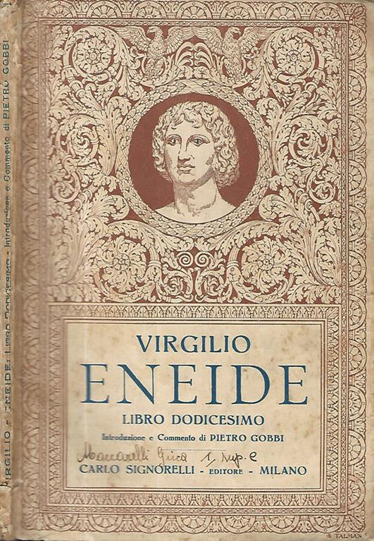 Eneide. Libro dodicesimo - Publio Virgilio Marone - Libro Usato - Carlo  Signorelli Editore - | IBS