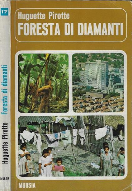 Foresta di diamanti - Huguette Pirotte - copertina