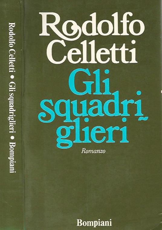 Gli squadriglieri - Rodolfo Celletti - copertina