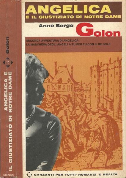 Angelica e il giustiziato di Notre Dame - Anne Golon - copertina