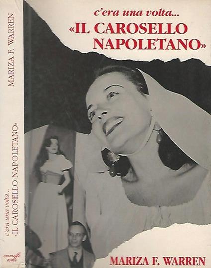 C'era una volta "il carosello napoletano" - Mariza F. Warren - copertina