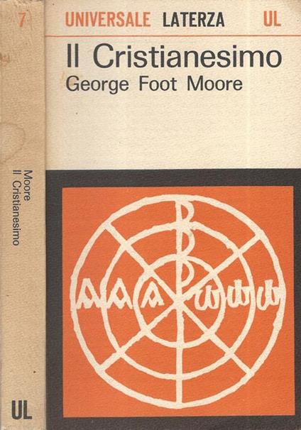 Il Cristianesimo - George F. Moore - copertina