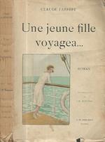 Une jeune fille voyagea…