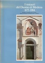 I Restauri Del Duomo Di Modena 1875-1984