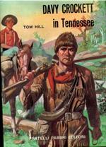 Davy Crockett In Tennessee