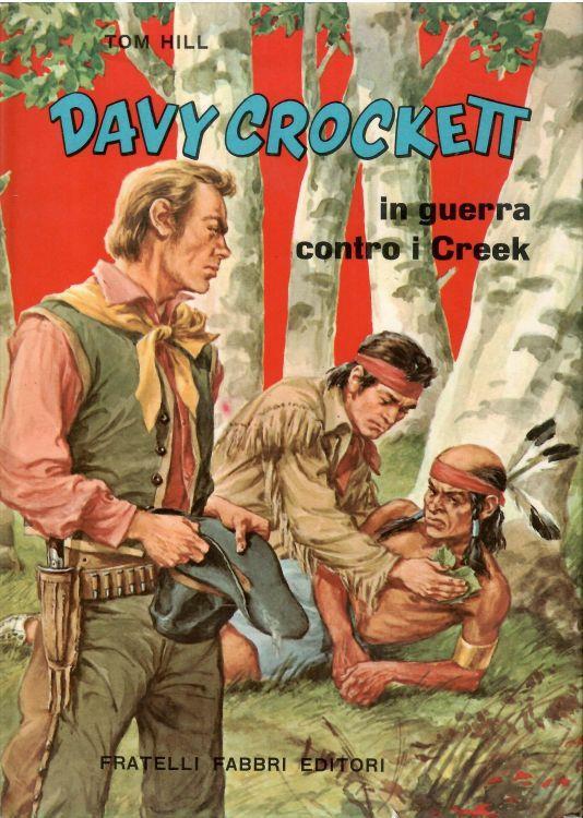 Davy Crockett In Guerra Contro I Creek - Tom Hill - copertina