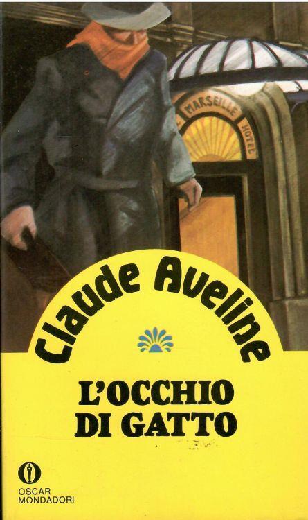 L' Occhio Di Gatto - Claude Aveline - copertina