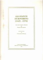 Gli Statuti Di Rovereto (1425-1570)