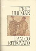 L’Amico Ritrovato - Fred Uhlman - copertina