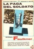 La Paga Del Soldato - William Faulkner - copertina