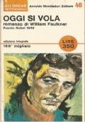 Oggi Si Vola - William Faulkner - copertina