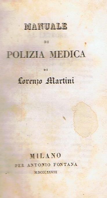 Manuale di polizia medica - Lorenzo Martini - copertina
