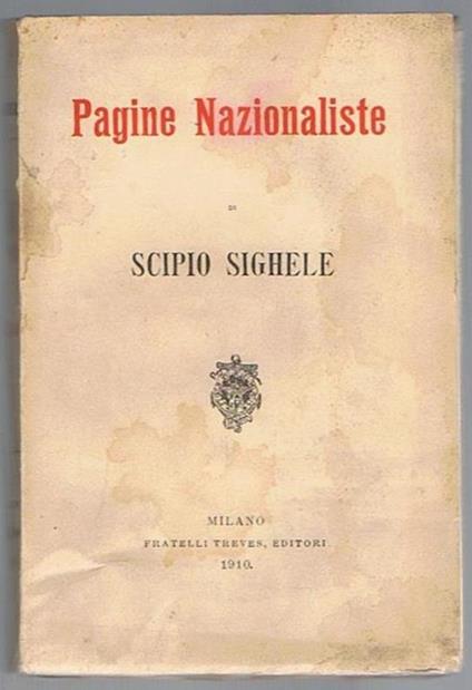 Pagine nazionaliste - Scipio Sighele - copertina