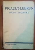 Follia Spagnola di Pigault-Lebrun - copertina