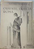 Oriente, Grecia, Roma - Alfonso Manaresi - copertina