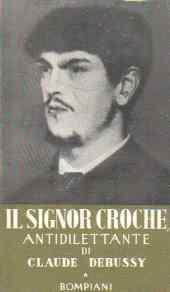 Il Signor Croche antidilettante - Claude Debussy - copertina