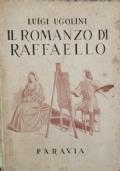 Il Romanzo di Raffaello - Luigi Ugolini - copertina