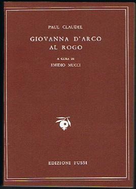 Giovanna d'Arco al rogo - Paul Claudel - copertina