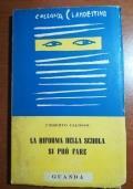 La riforma della scuola si può fare