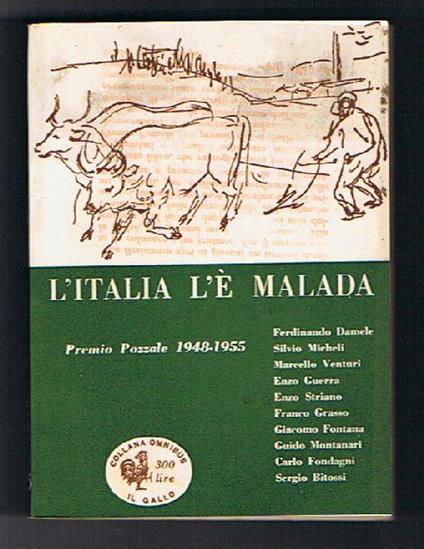 L' Italia l'è malada. Racconti dal Premio Pozzale 1948-1955 - copertina